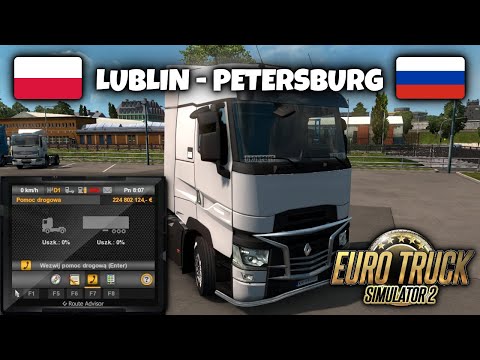 Lublin - Petersburg | Euro Truck Simulator 2 - TIMELAPSE