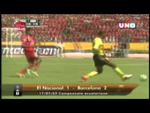Goles El Nacional 1 Barcelona 2 Apertura 2005