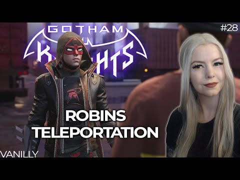 Robins Teleportationsfähigkeit - GOTHAM KNIGHTS #28 || Vanilly Lets Play • Gameplay Deutsch/German