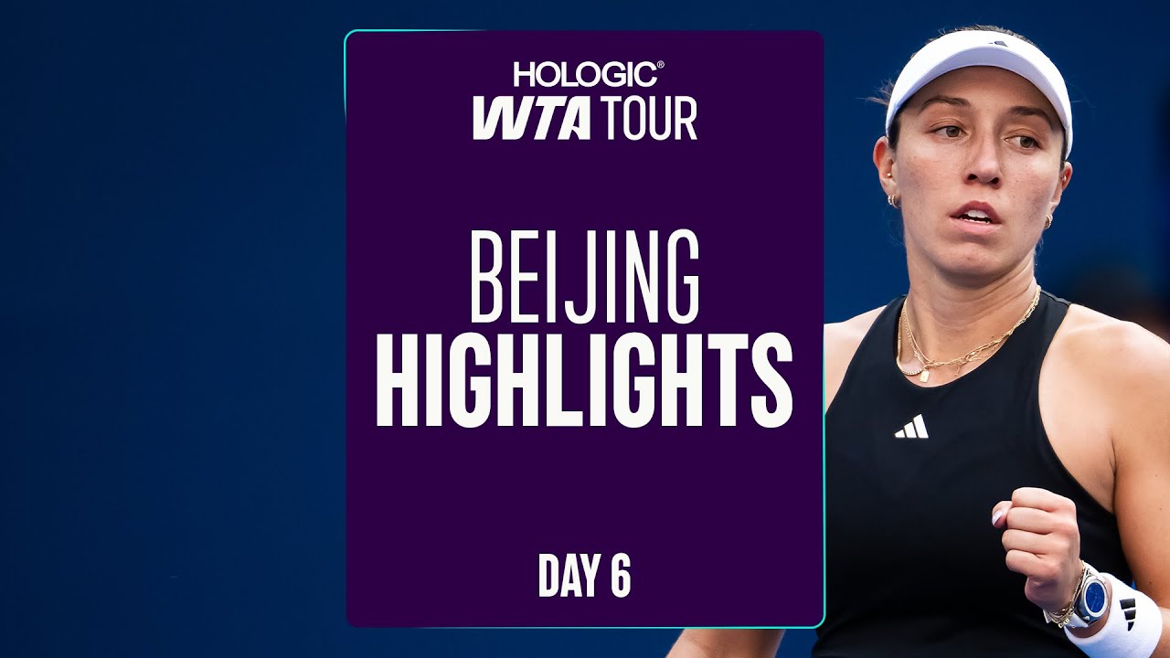 Day 6 in Beijing | WTA