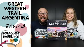 Board Gaming Ramblings - Great Western Trail: Argentina video thumbnail