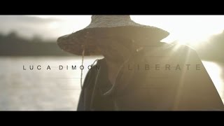 Luca Dimoon | LIBERATE