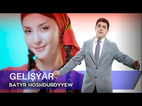 Batyr Hoshdurdyyew - Gelişýär (Music Video)