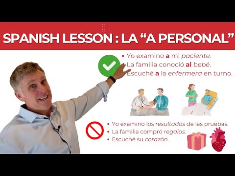 Spanish Lesson: The Personal "A"