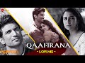 Qaafirana LoFi Mix | Kedarnath | Sushant S Rajput & Sara Ali Khan | Arijit Singh & Nikhita G | L3AD