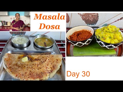 Masala Dosa  I 30 days 30 South Indian Veg Side Dish Recipes I Day 30