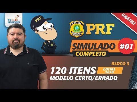 PRF - SIMULADO #01 COMPLETO - BLOCO III (120 itens)