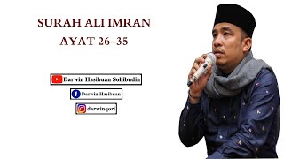 Download lagu SURAH ALI IMRAN AYAT 26-35 H. DARWIN HASIBUAN S.PD.I mp3 Download lagu SURAH ALI IMRAN AYAT 26-35 H. DARWIN HASIBUAN S.PD.I mp3