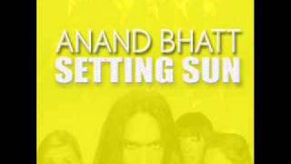 Anand Bhatt - A Dónde Te Vas (Unplugged)