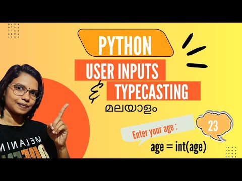 User Inputs Typecasting In Python Malayalam Tutorial Python Stories