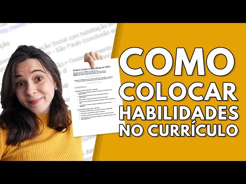 Vídeo: Como colocar habilidades no currículo: perguntas