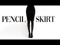 WEAR A PENCIL SKIRT LIKE A PRO