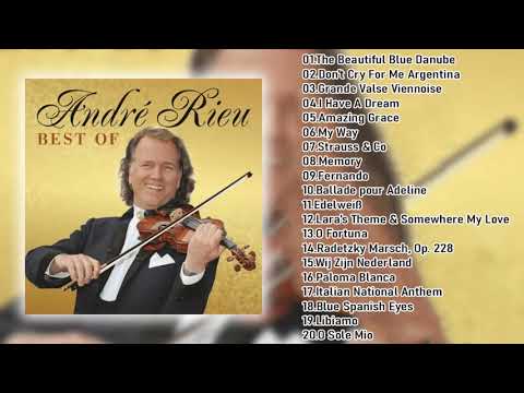André Rieu Greatest Hits Full Album 2021 - Bets Of André Rieu All Time