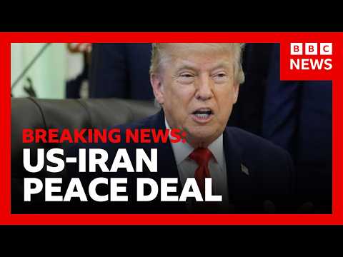 Trump says deal with Iran agreed and lifts blockade of strait of Hormuz | BBC News