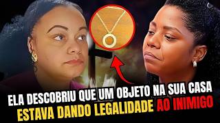 TESTEMUNHO IMPACTANTE- ELA DESCOBRIU QUM OBJETO SIMPLES  ABRINDO UM PORTAL NA SUA CASA- PR VALÉRIA