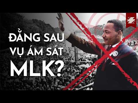 VÌ SAO Martin Luther King Jr lại bị ám sát? | THUYẾT ÂM MƯU P2 | SAMURICE