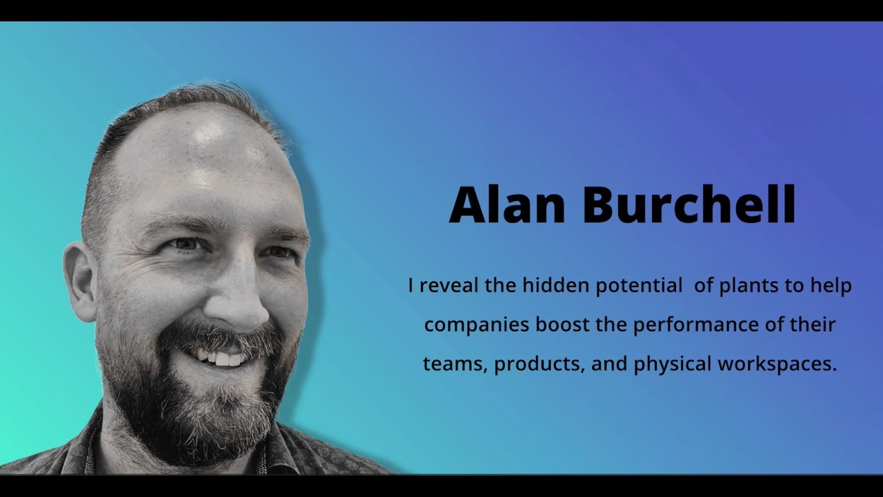 Promotional video thumbnail 1 for Alan Burchell - The Power of Plants
