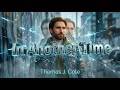 Thomas J. Cole — In Another Time