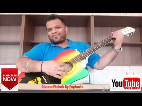 Dhoom Pichak Dhoom || Euphoria | Guitar Cover