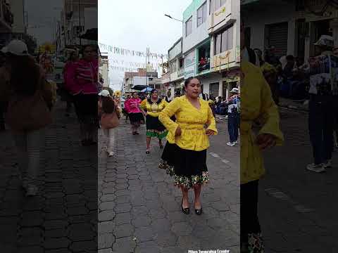 Desfile folklórico Pillaro Tungurahua Ecuador #danza #cultura #tradicion