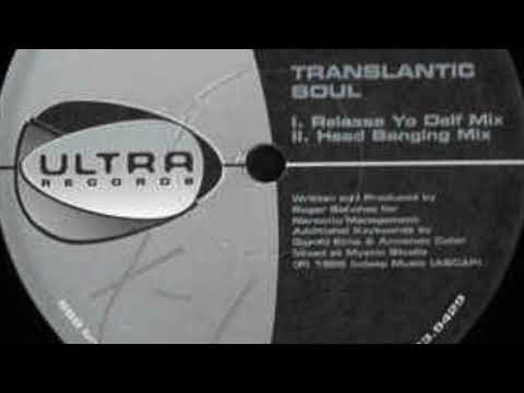 Roger Sanchez presents Transatlantic Soul (Tee's Release Mix)