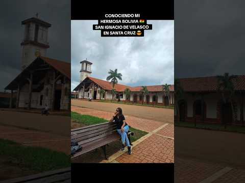 #Sanignaciodevelasco en #santacruzbolivia #turismo  #conocebolivia  #parati