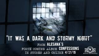 ALESANA - It Was A Dark And Stormy Night