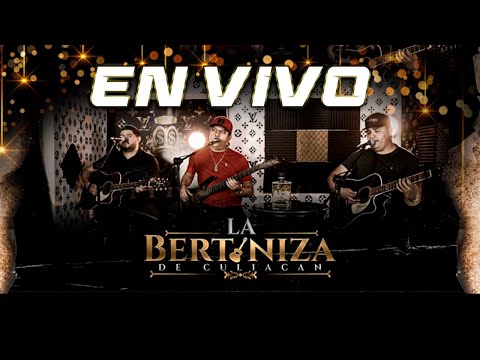 La Bertiniza de Culiacán  - Puras Pa´Destapar Botes y más...
