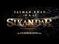 SIKANDAR ACTION TEASER | SALMAN KHAN | ANNOUNCEMENT VIDEO