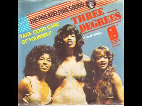 The Three Degrees - Take Good Care Of Yourself