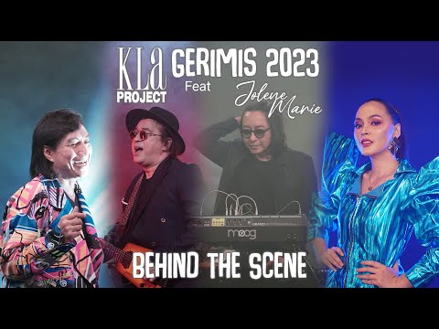 Gerimis 2023 - Behind The Scene (KLA Project Feat. Jolene Marie)