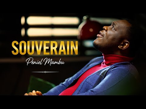 Peniel Mambu - Souverain ( Visualiseur Officiel)