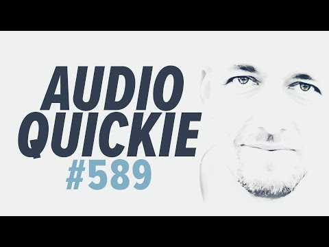 Audioquickie 589