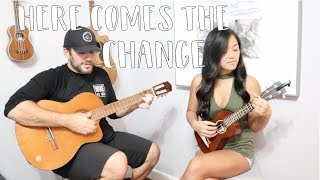 Here Comes The Change - Kesha - Acoustic Guitar Ukulele Cover - From "On the Basis of Sex" Movie