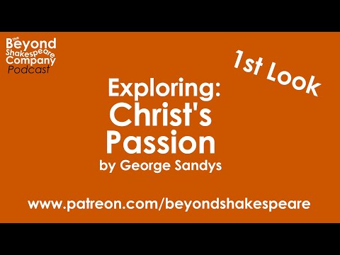 Christ's Passion (Beyond Shakespeare, webcam, 2024)