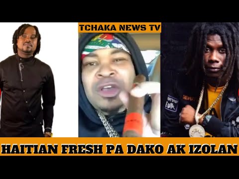 HAITIAN FRESH FACHE POU SA IZOLAN DI BLAZE ONE NAN