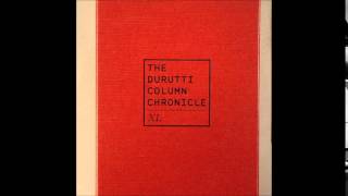 The Durutti Column - Party (The Version)