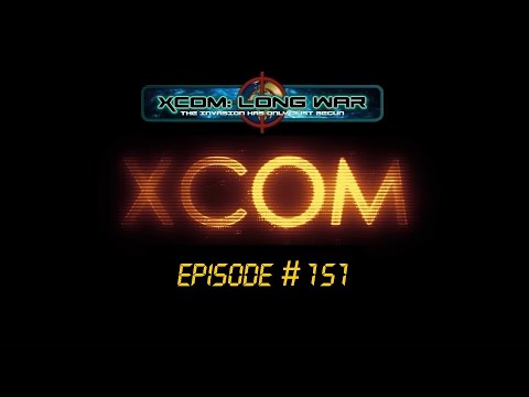 XCOM Long War #151 (V1.0) Another Large Landed
