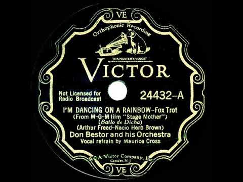1933 Don Bestor - I'm Dancing On A Rainbow (Maurice Cross, vocal)