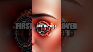 The Breakthrough of Bionic Eyes