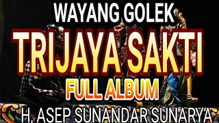 Download lagu Wayang golek Asep Sunandar Sunarya TRIJAYA SAKTI F... mp3