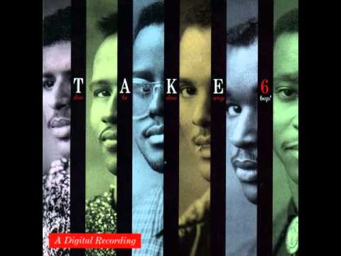 Take 6 - Doo be doo wop bop (Full Album) 1988