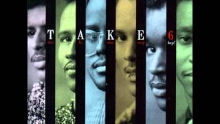 Take 6 - Doo be doo wop bop (Full Album) 1988