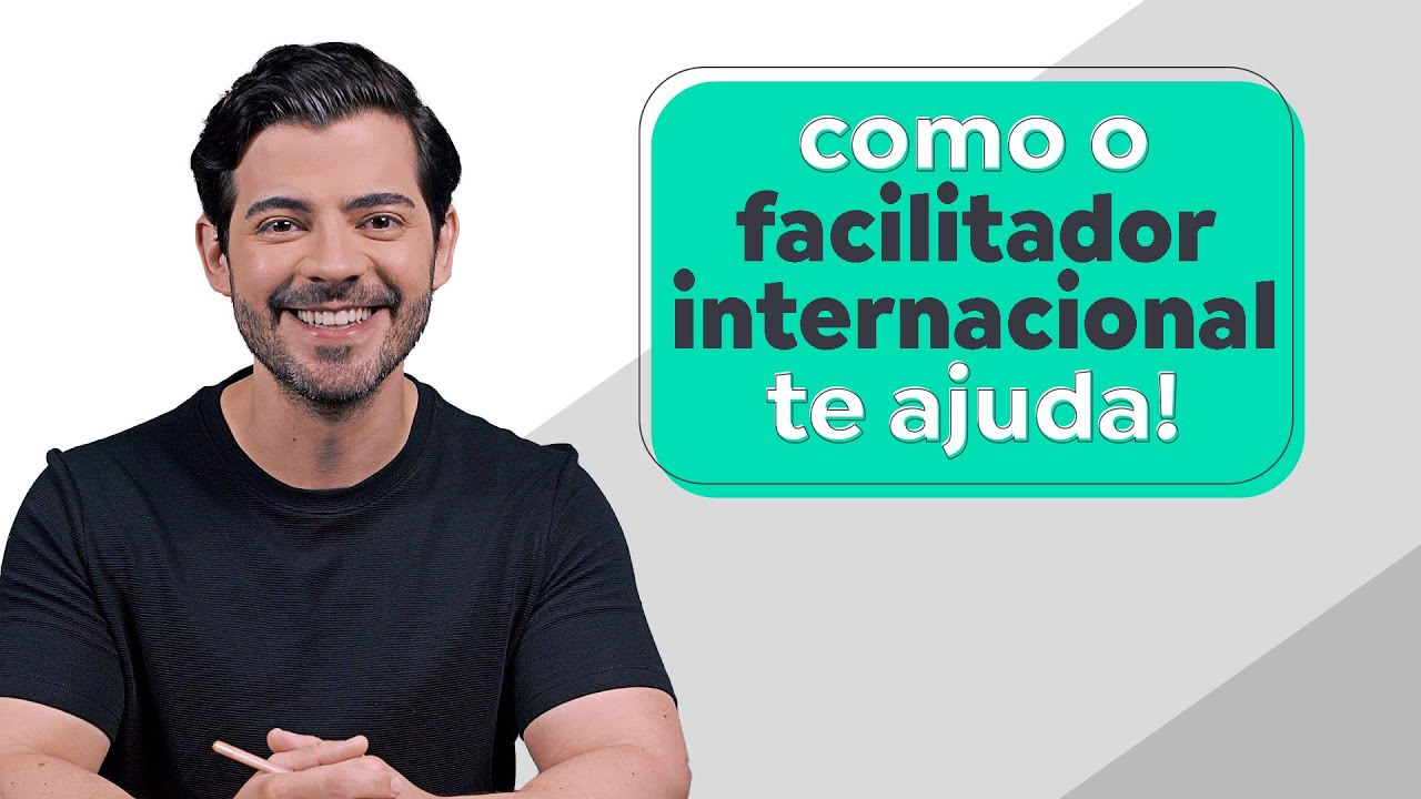 Descubra tudo sobre o FACILITADOR INTERNACIONAL e como ele pode te AJUDAR| Adiq Explica