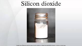 Silicon dioxide