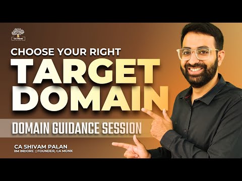 How To Choose Your Target Domain | Domain Guidance Session |Career Options for Chartered Accountants