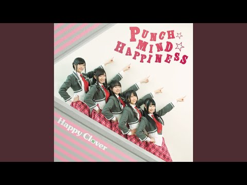 Anne Happy♪ PUNCH☆MIND☆HAPPINESS Happy Clover