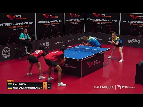 Pal/Baisya vs Grebeniuk/Dymytrenko  | XD SF | WTT Feeder Cappadocia 2024