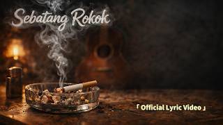 Download lagu Winzura - Sebatang Rokok mp3