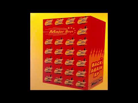 Major Boys - Back Again